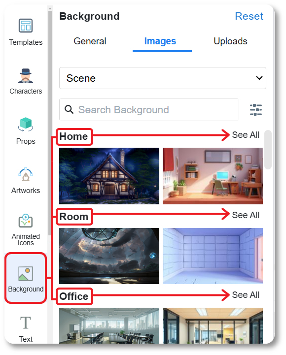 Different categories of scene background are provided in the animation maker, explore more and start your animation now.